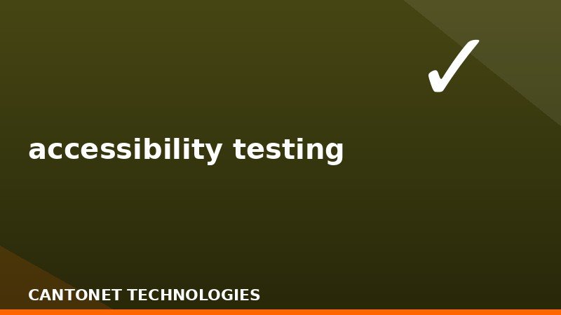accessibility testing